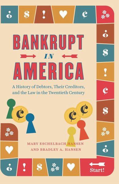 Bankrupt in America (eBook, ePUB) Bankrupt in America (eBook, ePUB)