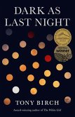 Dark as Last Night (eBook, PDF) Dark as Last Night (eBook, PDF)