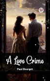 Love Crime (eBook, ePUB)
