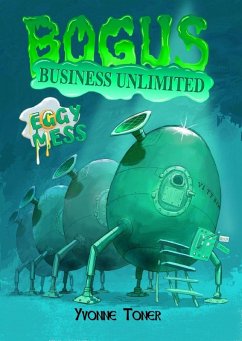 Bogus Business Unlimited (eBook, ePUB) - Toner, Yvonne