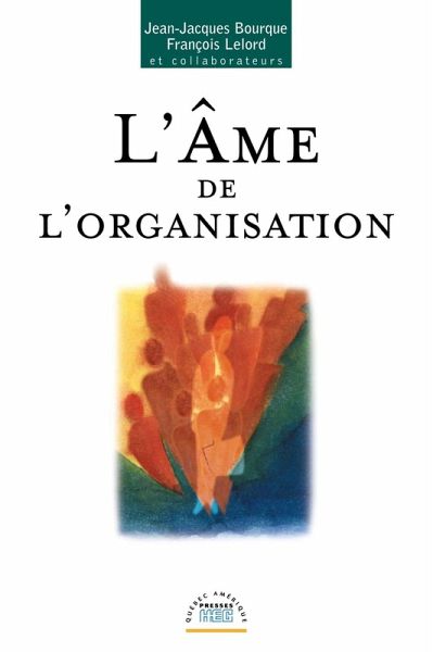 L'Âme de l'organisation (eBook, ePUB)