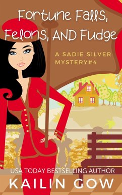 Cover Fortune Falls, Felons, and Fudge (eBook, ePUB)