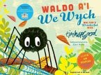 Waldo a'i We Wych / Walter's Wonderful Web (eBook, PDF)