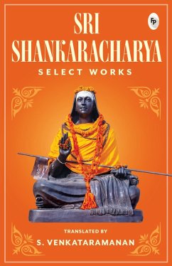 Select Works of Sri Sankaracharya (eBook, ePUB) - Venkataramanan, S.