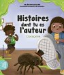 Histoires dont tu es l'auteur -... - Bild 1