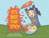 It's Not That Spicy! (eBook, ePUB) It's Not That Spicy! (eBook, ePUB)