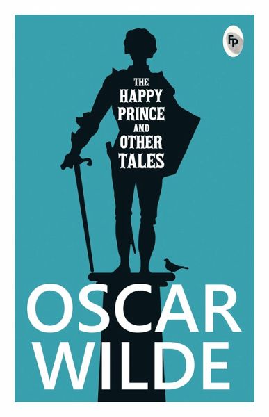 Happy Prince And other Tales (eBook, ePUB) Happy Prince And other Tales (eBook, ePUB)