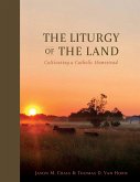 Liturgy of the Land (eBook, ePUB)