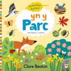 Cyfres Archwilwyr Bychain: yn y Parc (eBook, PDF)