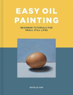 Easy Oil Painting (eBook, PDF) - Day, Estelle