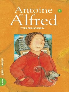 Cover Antoine et Alfred 01 - Antoine et Alfred (eBook, ePUB)