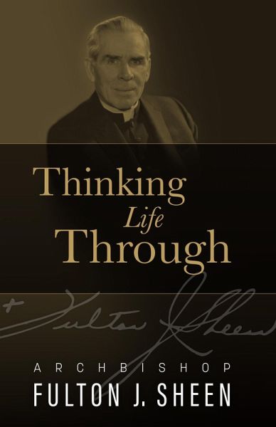 Thinking Life Through (eBook, ePUB)