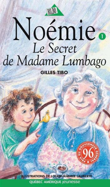 Noémie 01 - Le Secret de Madame Lumbago (eBook, ePUB) Noémie 01 - Le Secret de Madame Lumbago (eBook, ePUB)