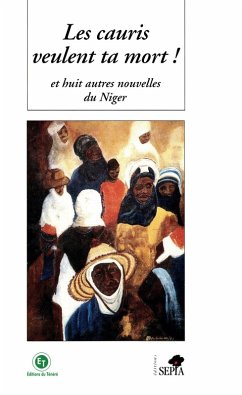 LES CAURIS VEULENT TA MORT (eBook, PDF) - Collectif