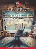 Le Piège de l'ombre (eBook, ePUB)