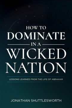 Cover How to Dominate in a Wicked Nation (eBook, ePUB)