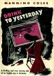Drink to Yesterday (eBook, ePUB) - Bild 1