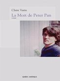 La Mort de Peter Pan (eBook, ePUB) La Mort de Peter Pan (eBook, ePUB)