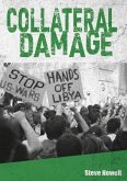 Collateral Damage (eBook, ePUB) Collateral Damage (eBook, ePUB)