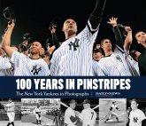 100 Years in Pinstripes (eBook, ePUB)