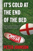 It's Cold at the End of the Bed (eBook, ePUB)