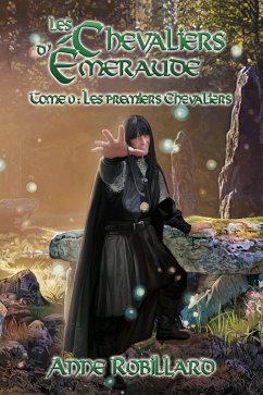 Cover Les Chevaliers d'Émeraude T0 - Les premiers Chevaliers (eBook, ePUB)