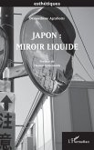 Japon : Miroir Liquide (eBook, ePUB)