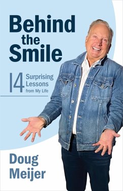 Behind the Smile (eBook, ePUB) - Meijer, Doug