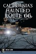 California's Haunted Route 66 (eBook,... - Bild 1