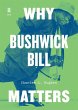 Why Bushwick Bill Matters (eBook, ePUB) - Bild 1