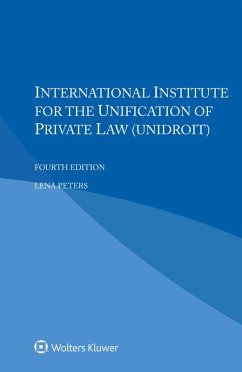 International Institute for the Unification of Private Law (UNIDROIT) (eBook, PDF) - Peters, Lena
