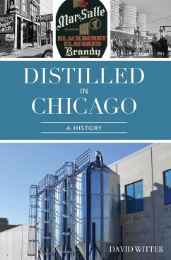 Cover Distilled in Chicago (eBook, ePUB)