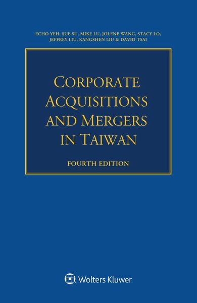 Corporate Acquisitions and Mergers in Taiwan (eBook, ePUB) Corporate Acquisitions and Mergers in Taiwan (eBook, ePUB)