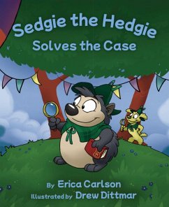 Cover Sedgie the Hedgie Solves the Case (eBook, ePUB)