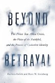 Beyond Betrayal (eBook, ePUB)