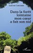 Dans la foret lointaine mon coeur a... - Bild 1