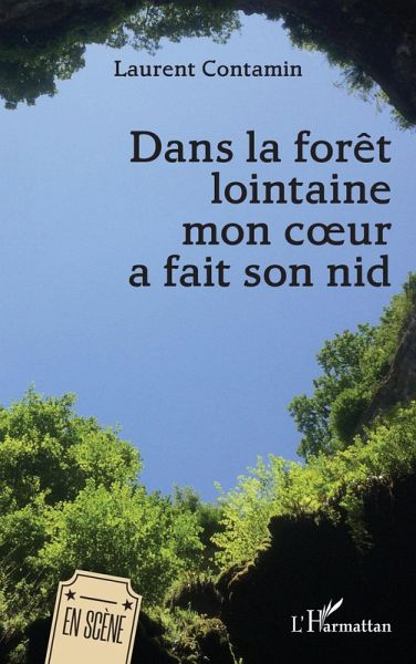 Dans la foret lointaine mon coeur a fait son nid (eBook, PDF) Dans la foret lointaine mon coeur a fait son nid (eBook, PDF)