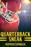 Quarterback Sneak (eBook, ePUB) Quarterback Sneak (eBook, ePUB)