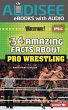 34 Amazing Facts about Pro Wrestling... - Bild 1