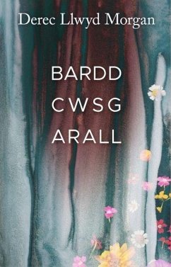 Bardd Cwsg Arall (eBook, ePUB) - Derec Llwyd Morgan, Morgan