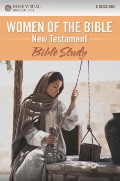 Women of the Bible New Testament (eBook, ePUB)