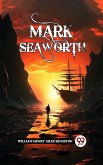 Mark Seaworth (eBook, ePUB)