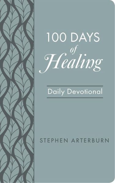 100 Days of Healing (eBook, ePUB)