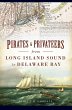 Pirates & Privateers from Long Island... - Bild 1