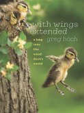 With Wings Extended (eBook, ePUB) With Wings Extended (eBook, ePUB)
