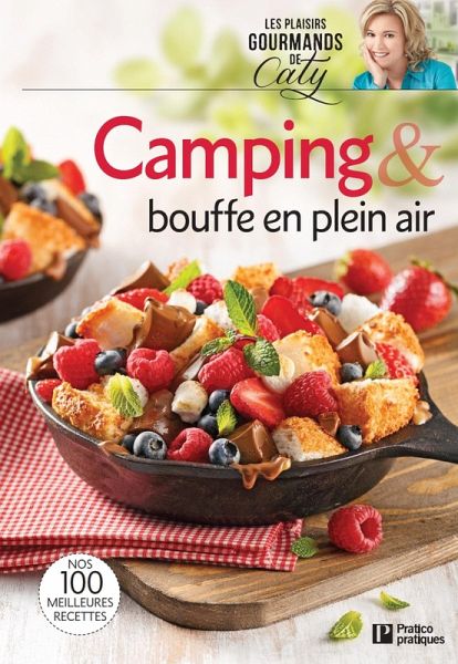 Camping & bouffe en plein air (eBook, ePUB)