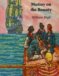 Mutiny on the Bounty (eBook, ePUB) - William Bligh, Bligh