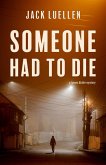 Someone Had to Die (eBook, ePUB)