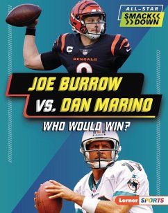 Cover Joe Burrow vs. Dan Marino (eBook, ePUB)