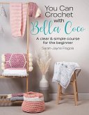 You Can Crochet with Bella Coco (eBook, PDF)